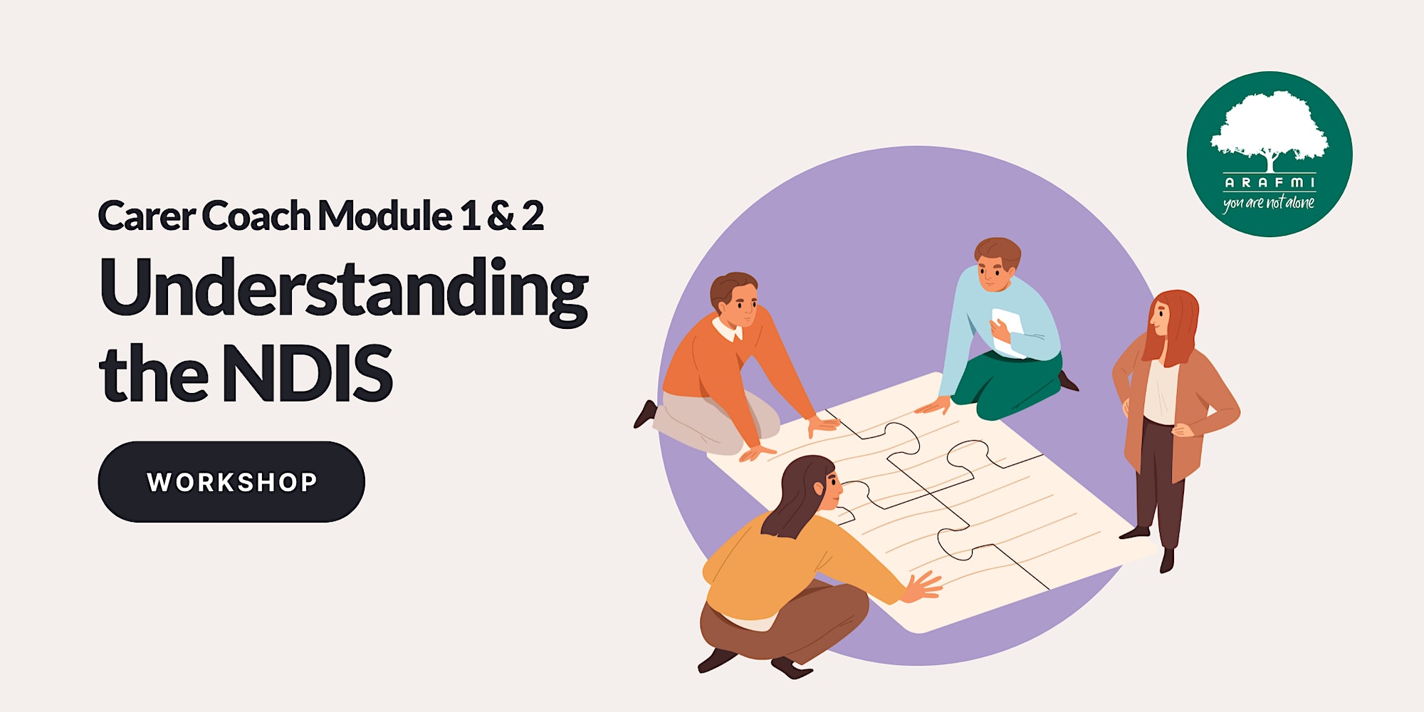 Understanding the NDIS – Carer Coach Module 1 & 2