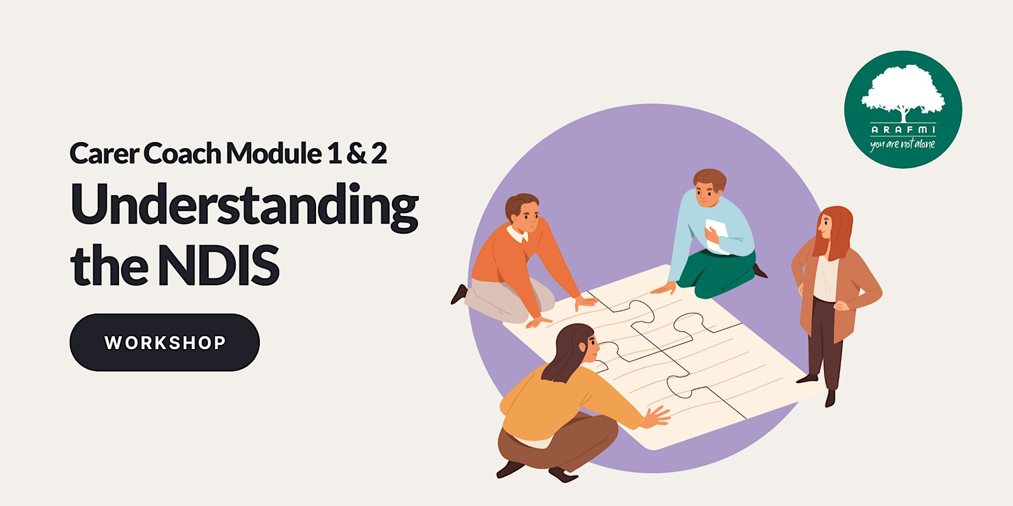 Understanding the NDIS – Carer Coach Module 1 & 2 (Online)